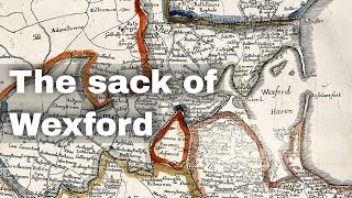 11th October 1649 Sack of Wexford in Ireland by English forces under Oliver Cromwell [upl. by Astrea584]