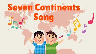 🎶The 7 Continents of the World Song 🎶  🌎 A Fun Learning Song [upl. by Hsetim314]