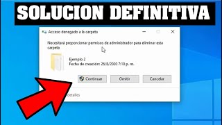 COMO ELIMINAR ARCHIVOS CON PERMISO DE ADMINISTRADOR  NUEVO METODO 2024 [upl. by Eimareg]