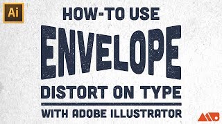 How to Use Envelope Distort on Type in Adobe Illustrator Tutorial [upl. by Cahn]