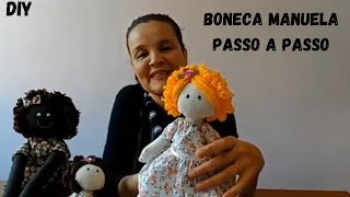 DIY Aprenda a fazer boneca de pano com passo a passo Djanilda Ferreira [upl. by Ellennahs446]