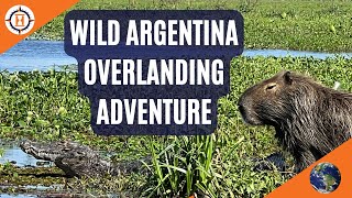 OVERLANDING TO A REMOTE NATIONAL PARK IN ARGENTINA thermal pools boat tour amp capybara [upl. by Demahom]