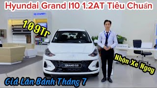 Giá Xe Hyundai I10 AT Tiêu Chuẩn Lăn Bánh Tháng 72024  Bá Vũ Hyundai Trường Chinh [upl. by Katherina]