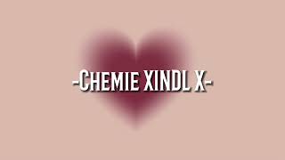 Chemie  Xindl X speedup [upl. by Lamphere601]