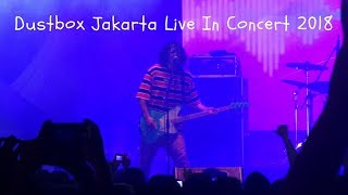 Dustbox Jakarta Live in Concert May 2018 Stellar Fest [upl. by Emmalee]