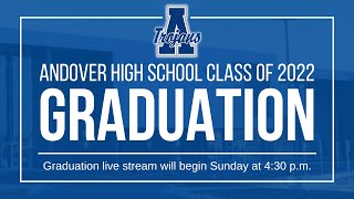 2022 Andover High School graduation livestream [upl. by Naejamron]