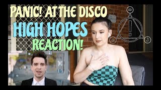 PANIC AT THE DISCO HIGH HOPES REACTION  KAYLA ROSE [upl. by Oleg]