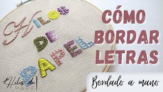 Como bordar letras con puntos de relleno  Bordado a mano paso a paso Parte 1 [upl. by Pavla858]