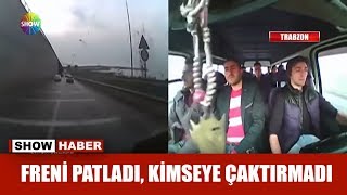 Freni patladı kimseye çaktırmadı [upl. by Blaire200]