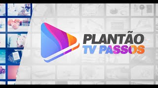 Plantão da TV Passos [upl. by Doxia393]