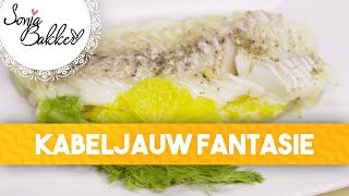 KABELJAUW FANTASIE  Sonja Bakker recept [upl. by Suoivatra431]