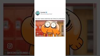 WHO UNDERSTOOD THIS AS A KID😭 gumball memes shorts [upl. by Kenweigh241]