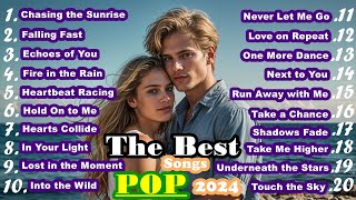 The Best Pop Songs  Love Songs  Full Albun 2024 [upl. by Ozkum420]