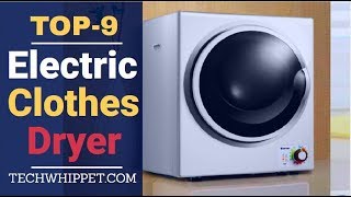 ✅Clothes Dryer REVIEWS Top 9 Best Electric Clothes Dryer 2019 [upl. by Dieter]