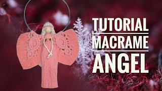 Macrame Angel Tutorial Macrame Angel on the ring [upl. by Aan307]