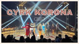 CYRK KORONA 2024  SPOT [upl. by Ajidahk873]