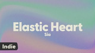 Sia  Elastic Heart lyrics [upl. by Zetnod959]