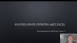 Rentes renteeffekt med excel 2P [upl. by Asselam343]