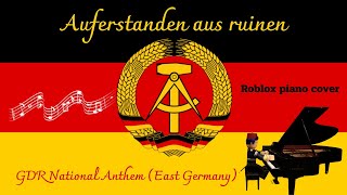 Roblox เปียโน showAuferstanden aus ruinen GDR National Anthem East Germany [upl. by Freeborn]