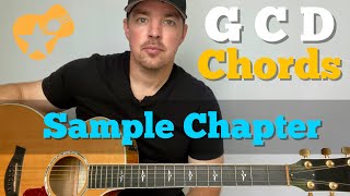 Learn the G C D Chords the “Matt McCoy Way”  Sample Chapter from Beginner Guitar Course [upl. by Gladis348]