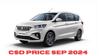 Maruti Suzuki Ertiga CSD Price Sep 2024 [upl. by Henrietta46]