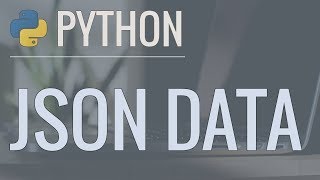 Python Tutorial Working with JSON Data using the json Module [upl. by Ajdan]