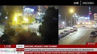 LIVE NGA SHKODRA  SHKODER INFO  LIVE CAM ALBANIA [upl. by Uolyram349]