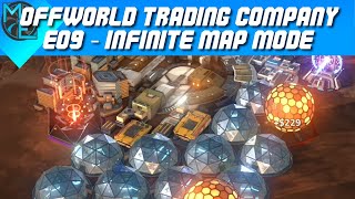 Offworld Trading Company  E09  Infinite Map Mode [upl. by Elleirol]