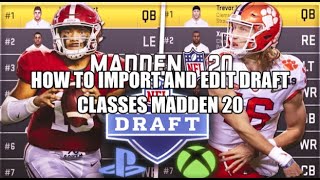 HOW TO IMPORT AND EDIT A CUSTOM DRAFT CLASS MADDEN 20 [upl. by Ayres]