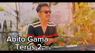 ABITO GAMA 💐TERUS 2 COVER 🌴JIPANGK90 [upl. by Eilsew611]