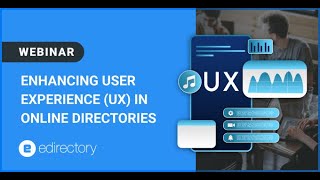 eDirectory Webinar  Enhancing User Experience in Online Directories [upl. by Ariay]