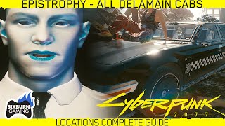 Cyberpunk 2077 EPISTROPHY ALL DELAMAIN Cabs Map Locations Guides Ending [upl. by Romain596]