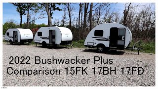 2022 Bushwacker Plus Comparing 15FK 17BH17FD models [upl. by Lorry]