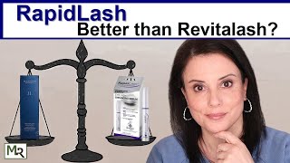 RapidLash Is it better than RevitaLash  Before and After Reviews  Over 50 Mature Skin [upl. by Wojcik]