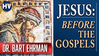 Jesus Before the Gospels  Dr Bart D Ehrman [upl. by Tnecniv516]