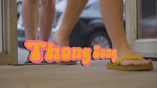 THONG SONG Official Music Video [upl. by Server382]