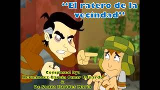 El Chavo Animado BGM  El ratero de la vecindad [upl. by Itirahc134]