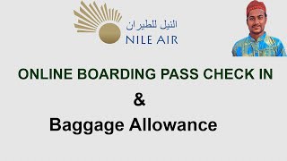 Nile Air online boarding pass check in  nile air baggage allowance  nile air web check in [upl. by Barnes]