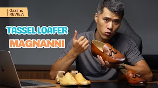 Review Đôi giày da thật Tassel Loafer của Magnanni [upl. by Calvinna]