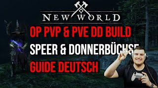 New World  Top DD Build mit Speer und Donnerbüchse Guide Deutsch  PVP amp PVE Build  Light Armor [upl. by Ravel167]