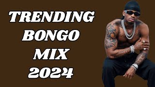 TRENDING BONGO MIX 2024  BONGO MIX 2024  LATEST BONGO MIX 2024  BEST OF 2024 BONGO MIX [upl. by Aihsenad10]