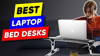 Top 3 Laptop Desks For Your Bed in 2024 👌 [upl. by Felisha]