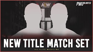 New Title Match Set For AEW All Out [upl. by Lienad]