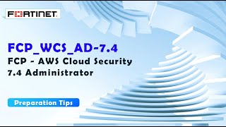 FCPWCSAD74 Preparation Tips amp Practice Exam  FCP  AWS Cloud Security 74 Administrator [upl. by Herby]