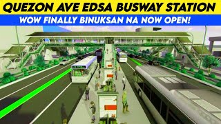 Quezon Avenue Edsa Busway Station Binuksan na [upl. by Moran]