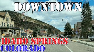 Idaho Springs  Colorado  4K Downtown Drive [upl. by Canice511]