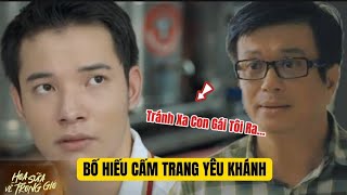 HOA SỮA VỀ TRONG GIÓ TẬP 9 PREVIEW  Bố Hiếu Cấm Trang Yêu Khánh [upl. by Blessington]