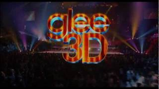 Glee  The 3D Concert Movie [upl. by Macmullin]