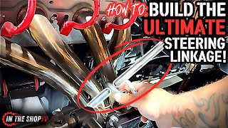 How to Build the Ultimate Steering Linkage for My 55’ Chevy Truck  Mustang II IFS Retrofit [upl. by Radec]