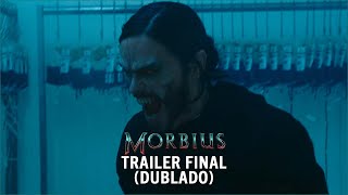 Morbius  Trailer Final Dublado  Hoje exclusivamente nos cinemas [upl. by Eilatan4]